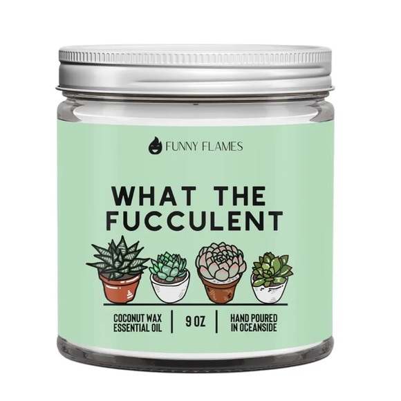 Funny Flames Plant Lover What The Fucculent Humorous Scented 9 Oz Pine Candle - Picture 3 of 6